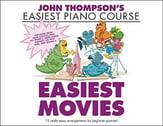 John Thompson's Easiest Movies piano sheet music cover